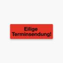 Eilige Terminsendung!